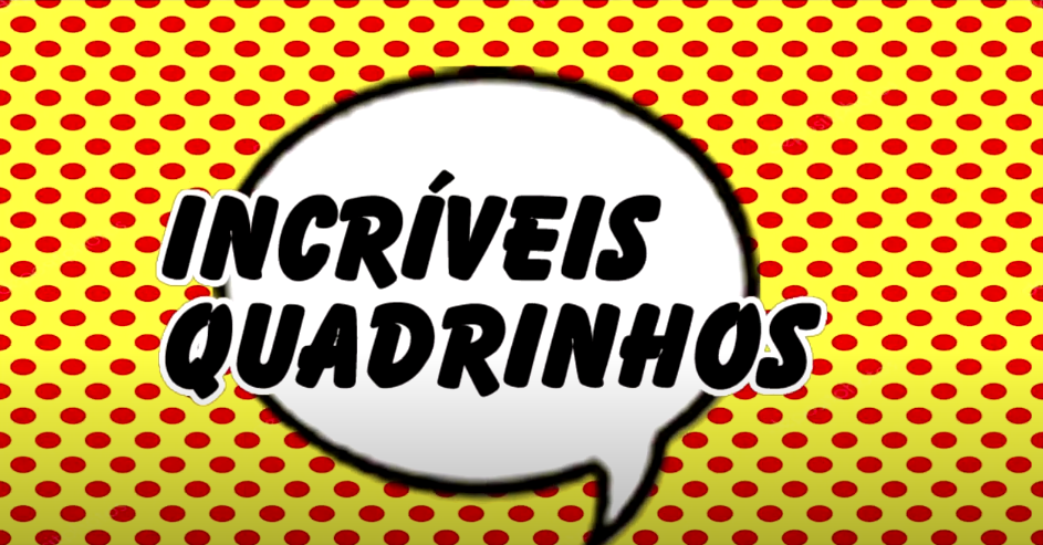 You are currently viewing ARTE – Histórias em Quadrinhos – HQs