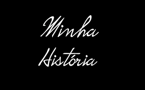 You are currently viewing Minha História