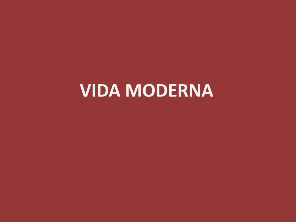 You are currently viewing Vida moderna