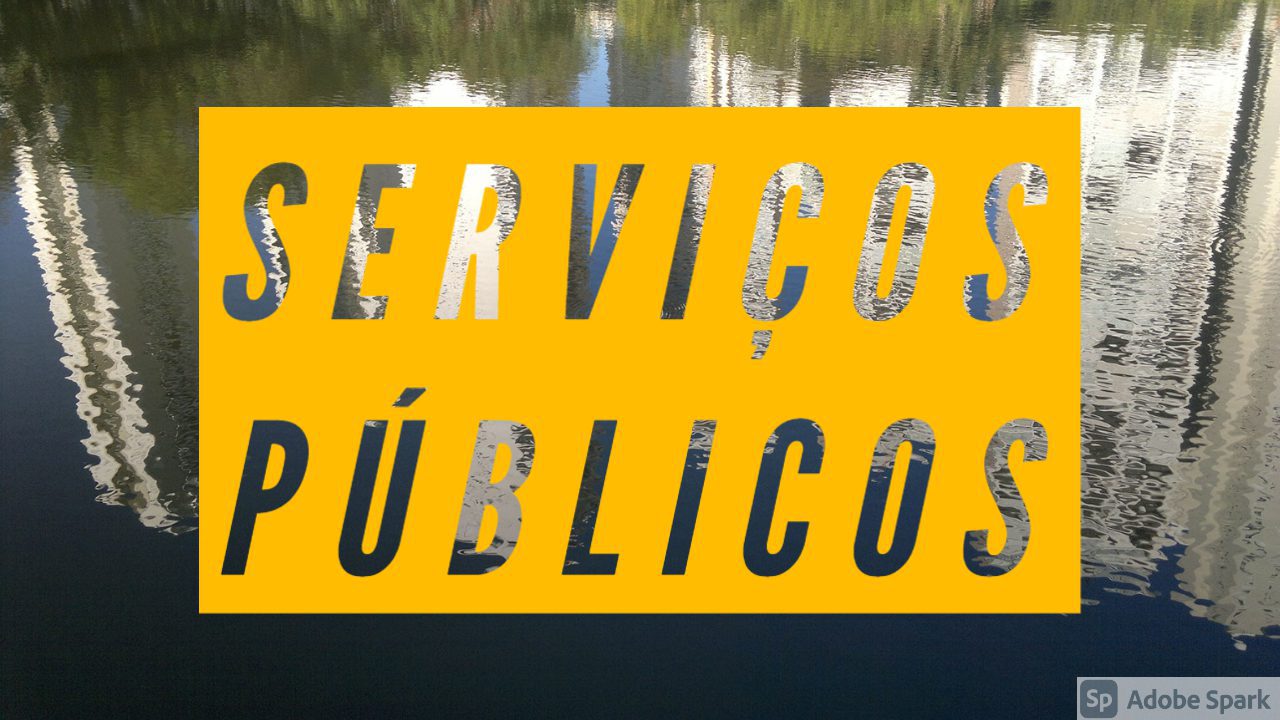 You are currently viewing Os serviços públicos: um direito de todos!