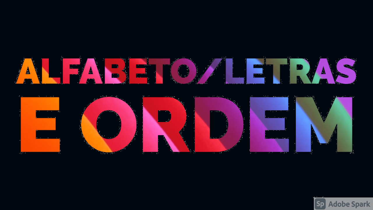 You are currently viewing Alfabeto/Letras e Ordem