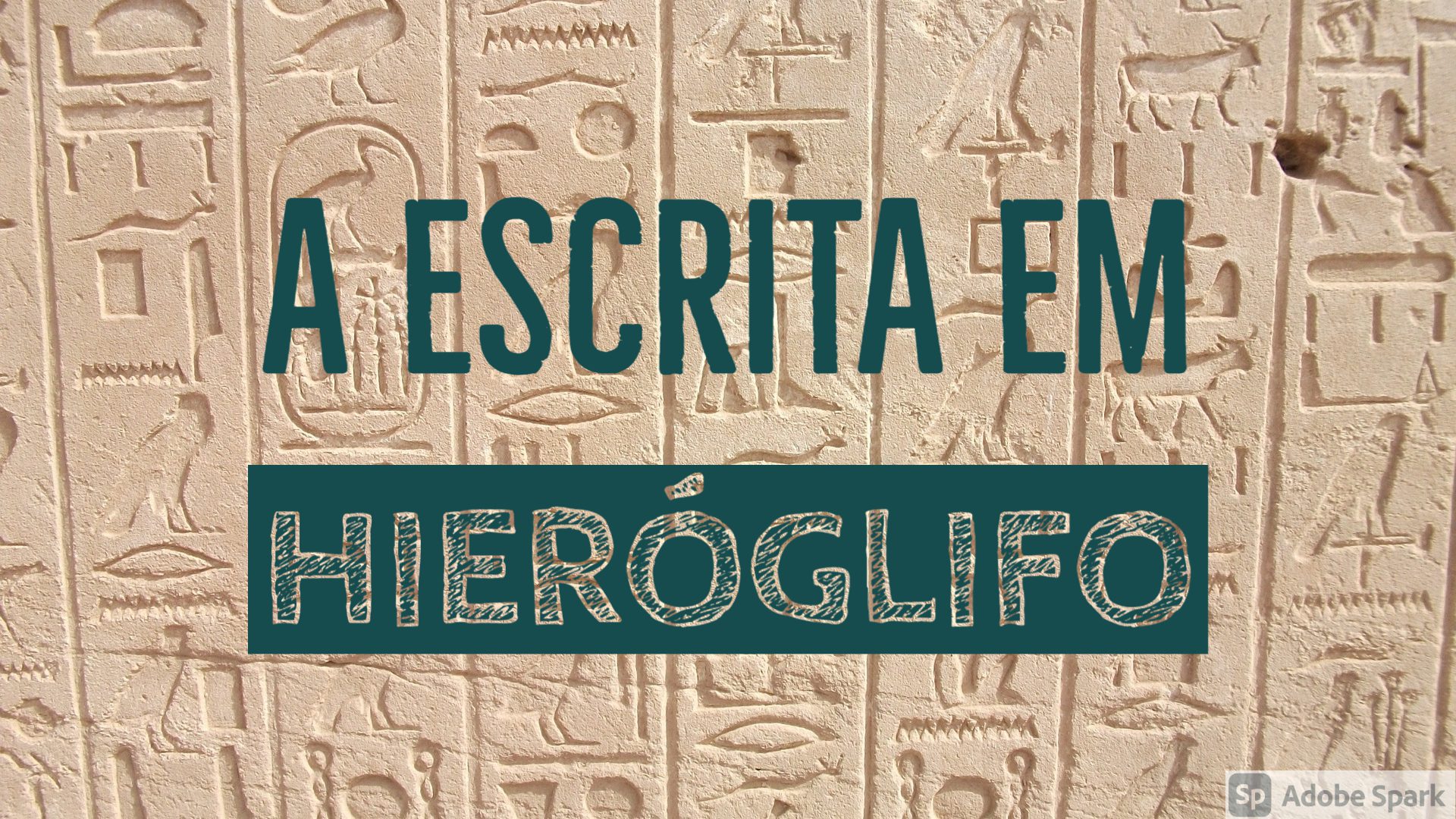 You are currently viewing Arte – A escrita em hieróglifo