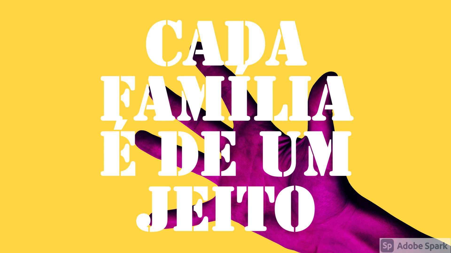 You are currently viewing HISTÓRIA – CADA FAMÍLIA É DE UM JEITO
