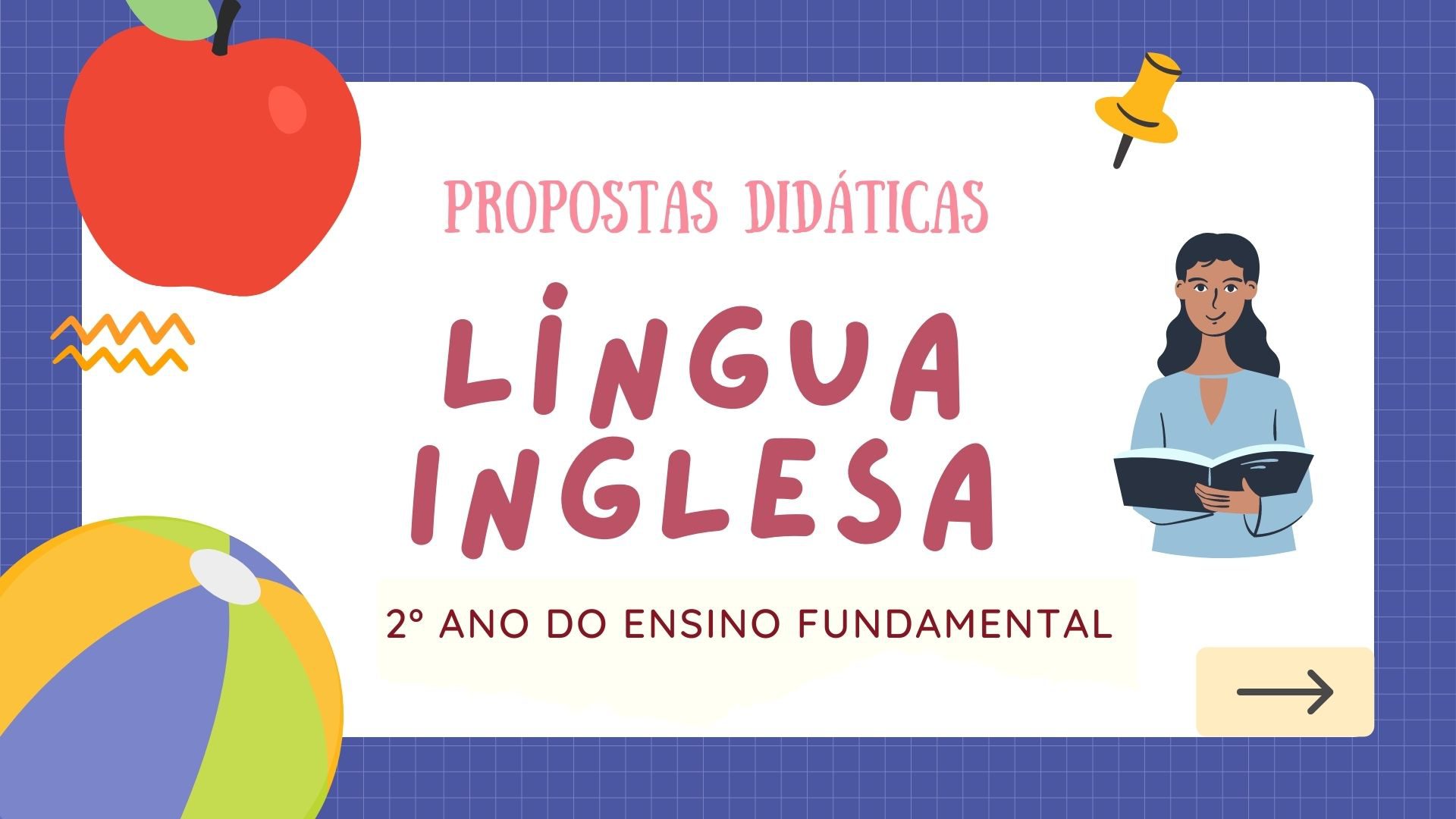 You are currently viewing Propostas didáticas – Língua Inglesa – 2º ano