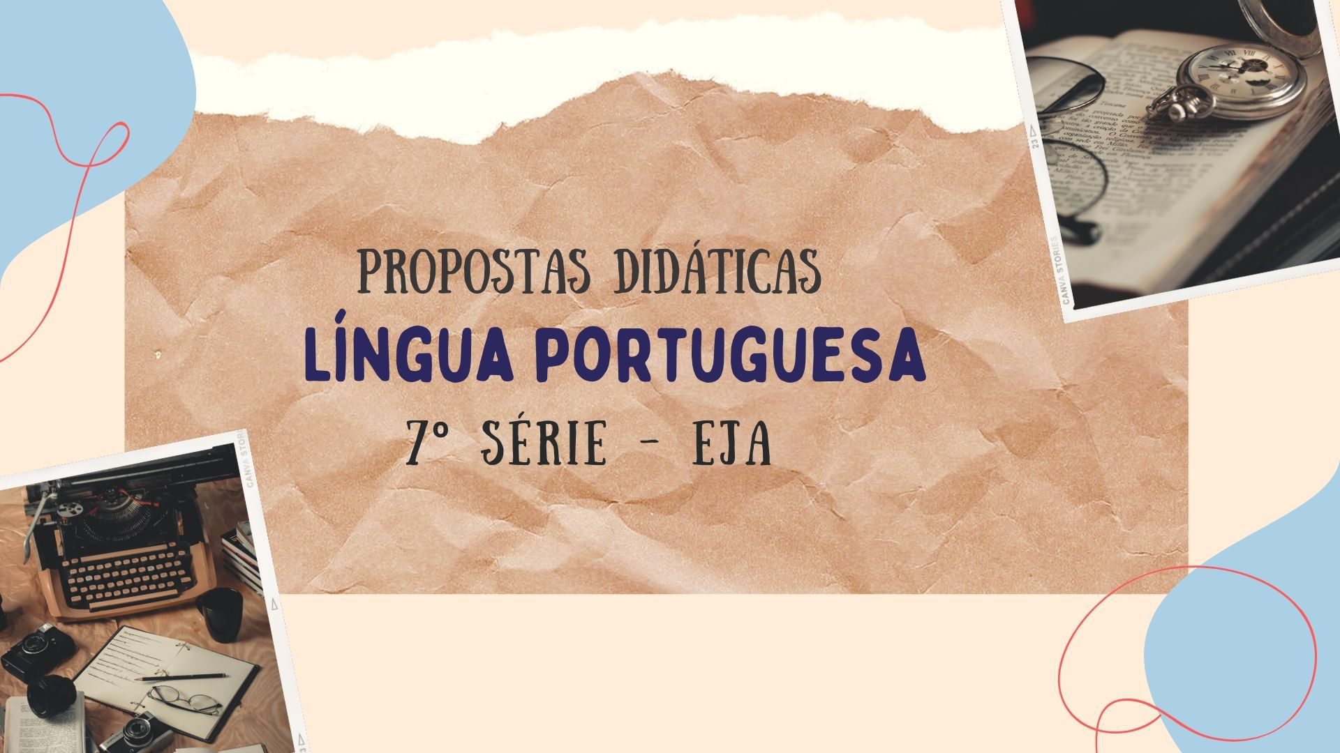 Read more about the article Propostas didáticas – Língua Portuguesa EJA – 7ª série.