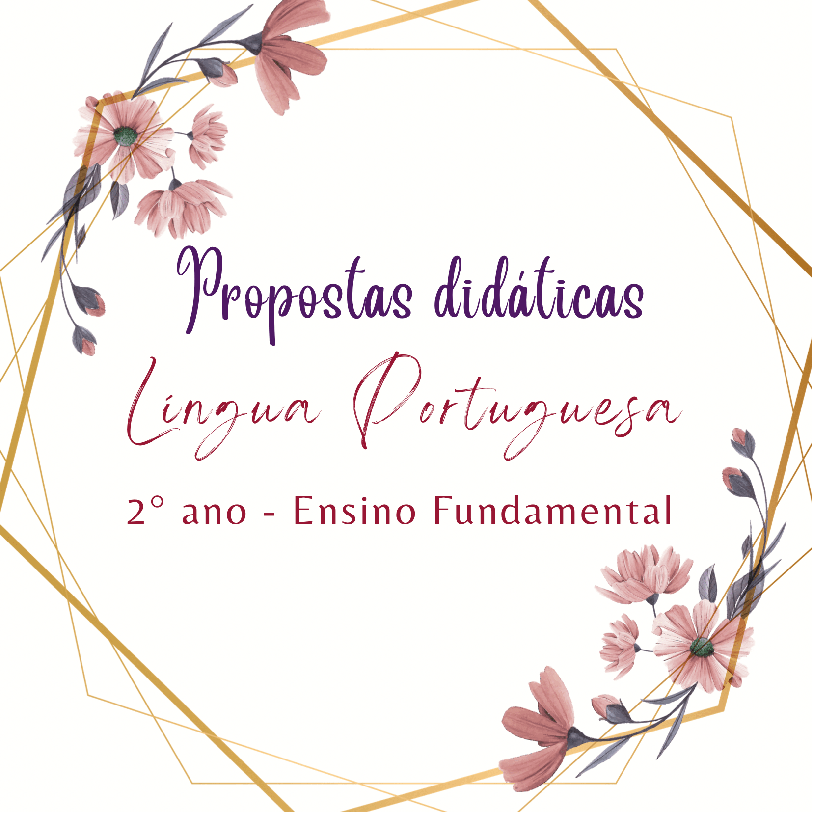Read more about the article Propostas didáticas – Língua Portuguesa – 2º ano