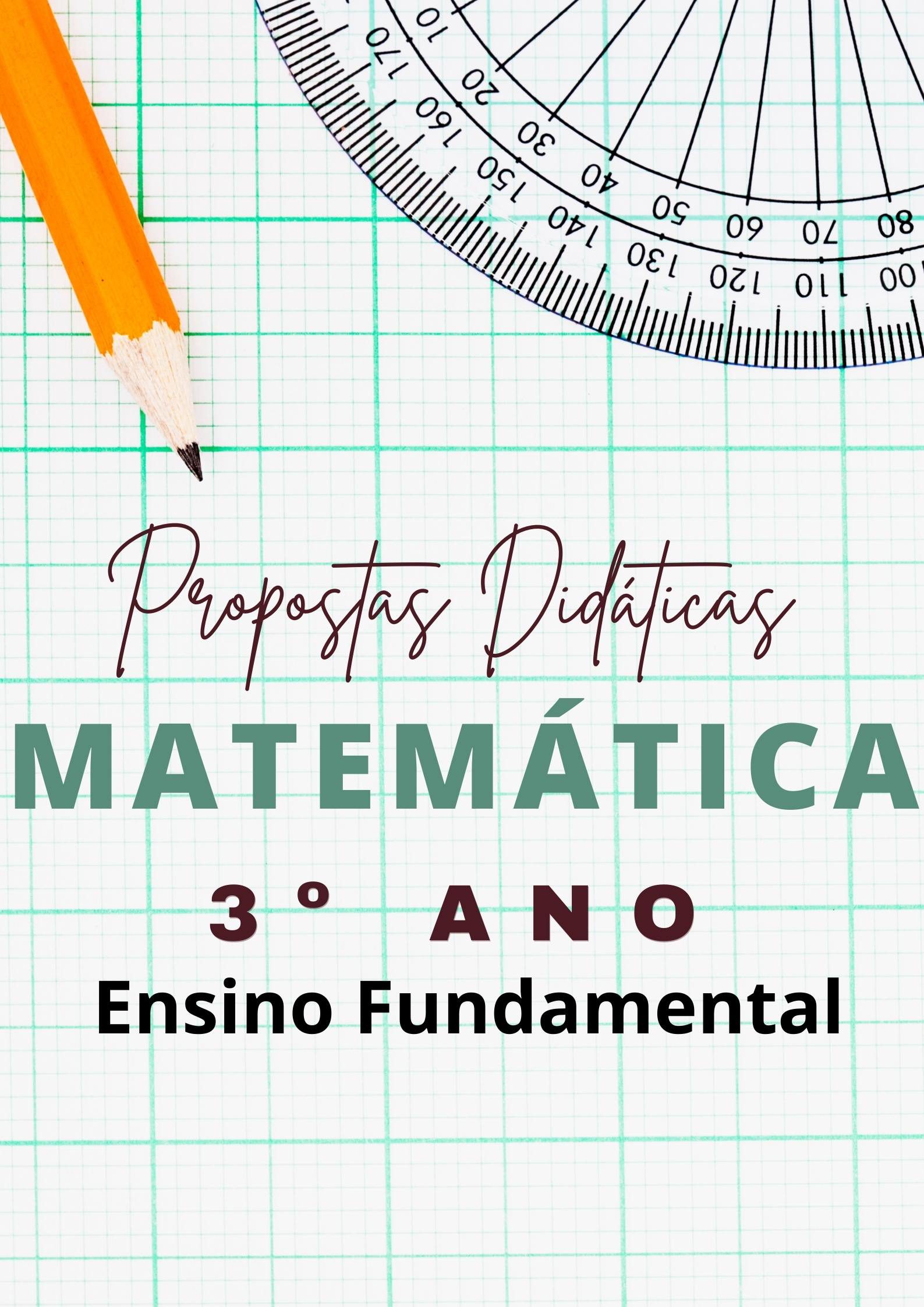You are currently viewing Propostas didáticas – Matemática – 3º ano