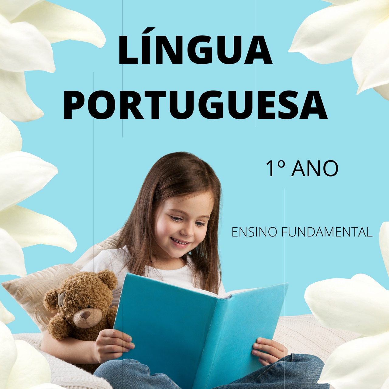 You are currently viewing Propostas Didáticas – Língua Portuguesa – 1º ano