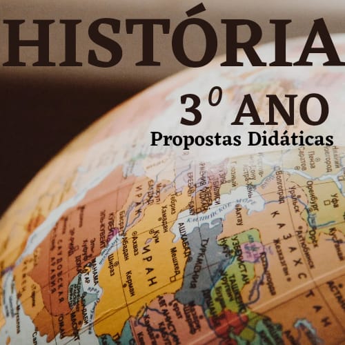 You are currently viewing Propostas didáticas – História – 3º ano