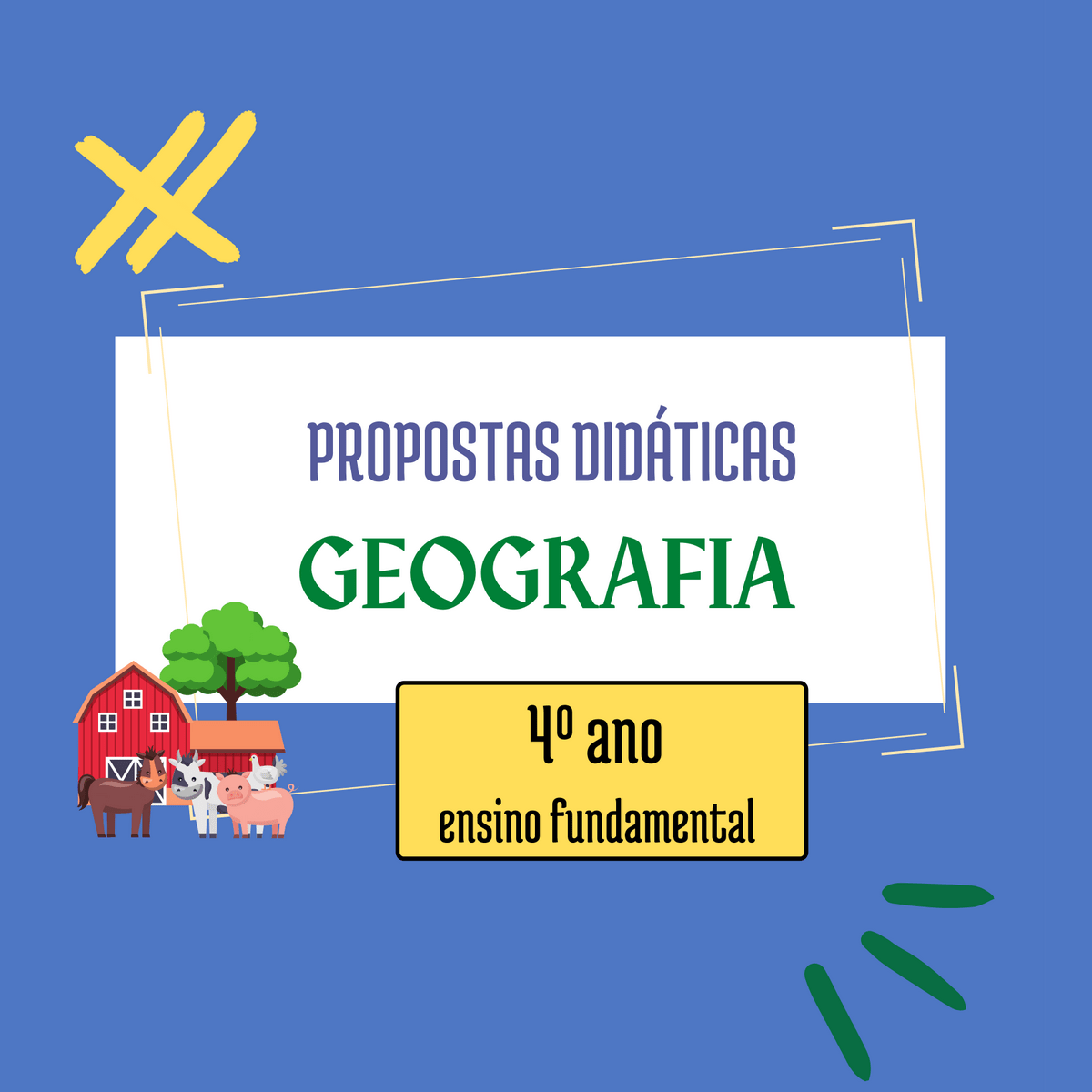 You are currently viewing Propostas Didáticas – Geografia – 4º Ano – Ensino Fundamental