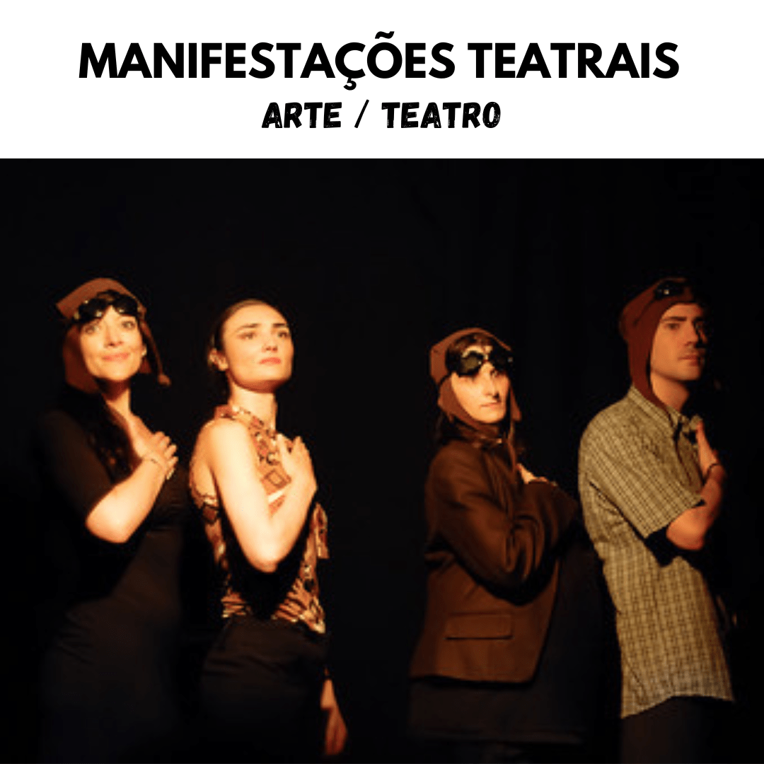 You are currently viewing Arte – Teatro – Manifestações Teatrais