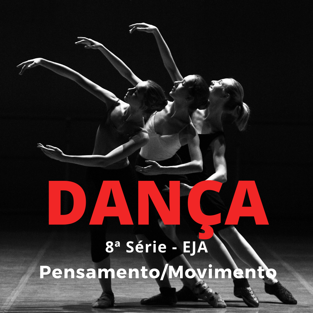 You are currently viewing Arte – Dança – Pensamento/Movimento e Dança Contemporânea