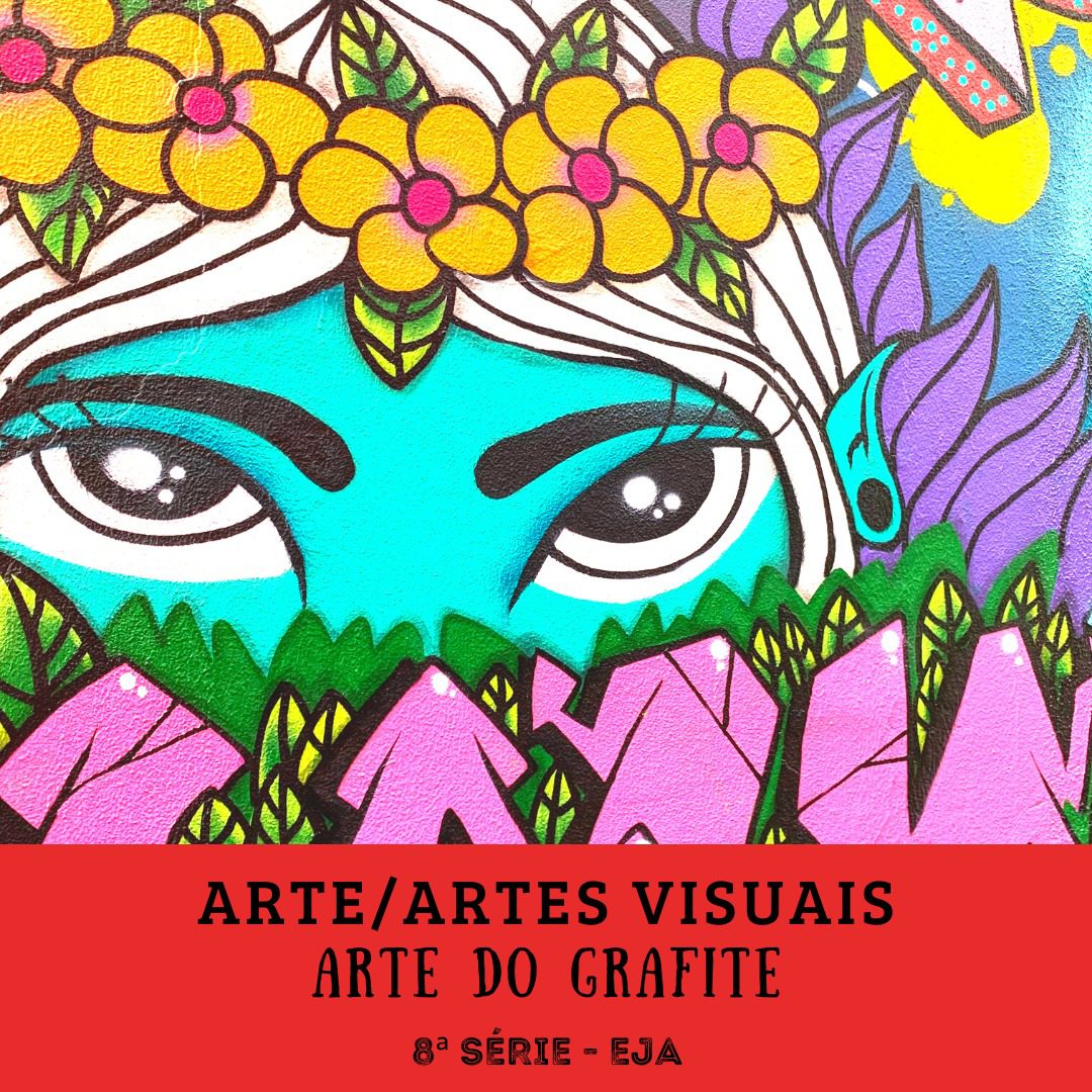 You are currently viewing Arte – Artes Visuais – Arte do Grafite