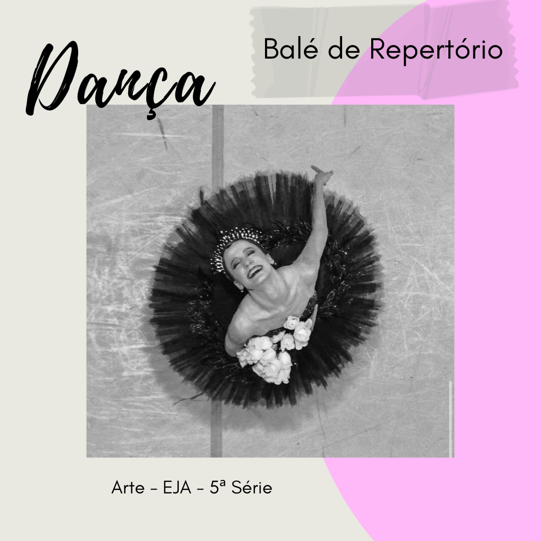 You are currently viewing Arte – Dança – Balé de Repertório