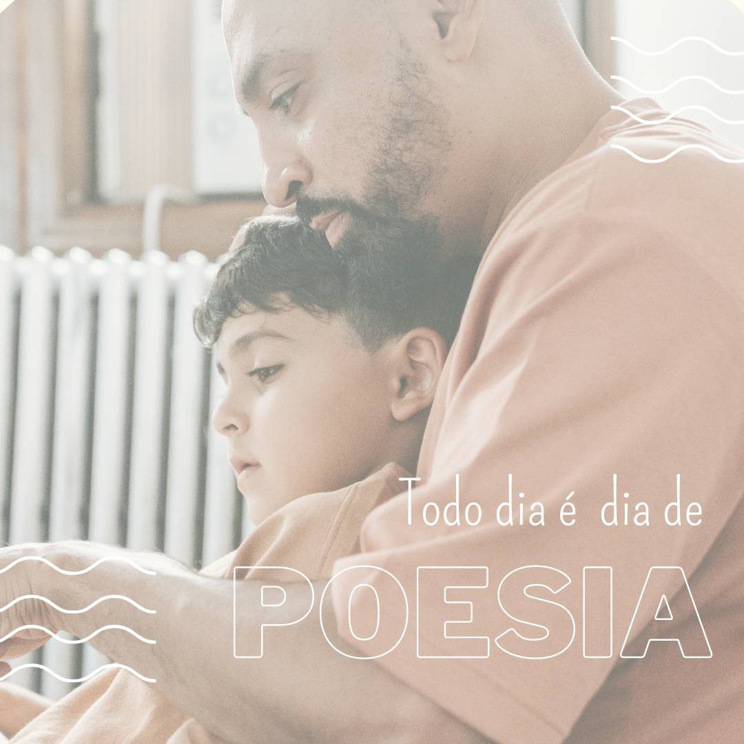 Read more about the article Todo dia é dia de poesia!