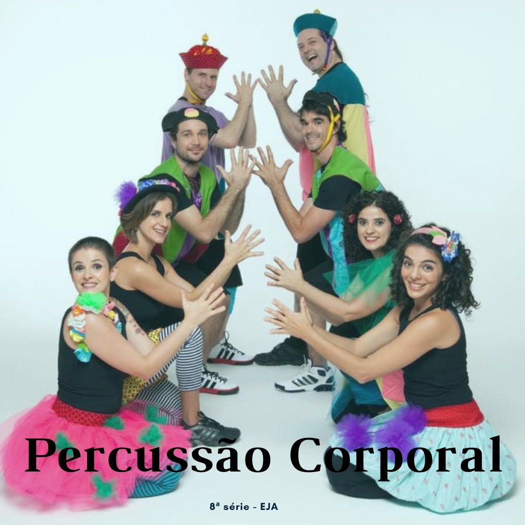 You are currently viewing Arte – Música – Percussão Corporal