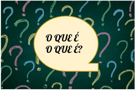 You are currently viewing Língua Portuguesa –  O que é, o que é: diverte, brinca e desafia?