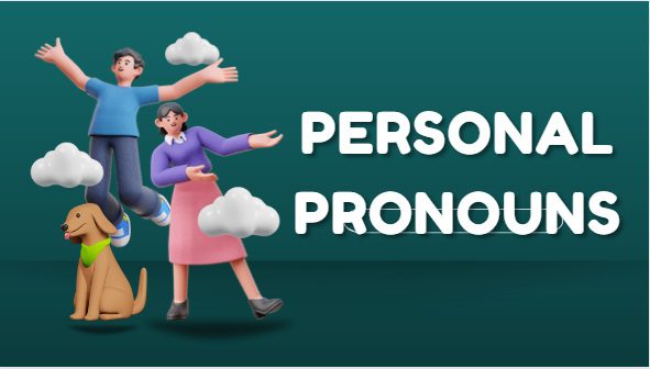 Língua Inglesa – Personal Pronouns (Pronomes Pessoais) – Conexão