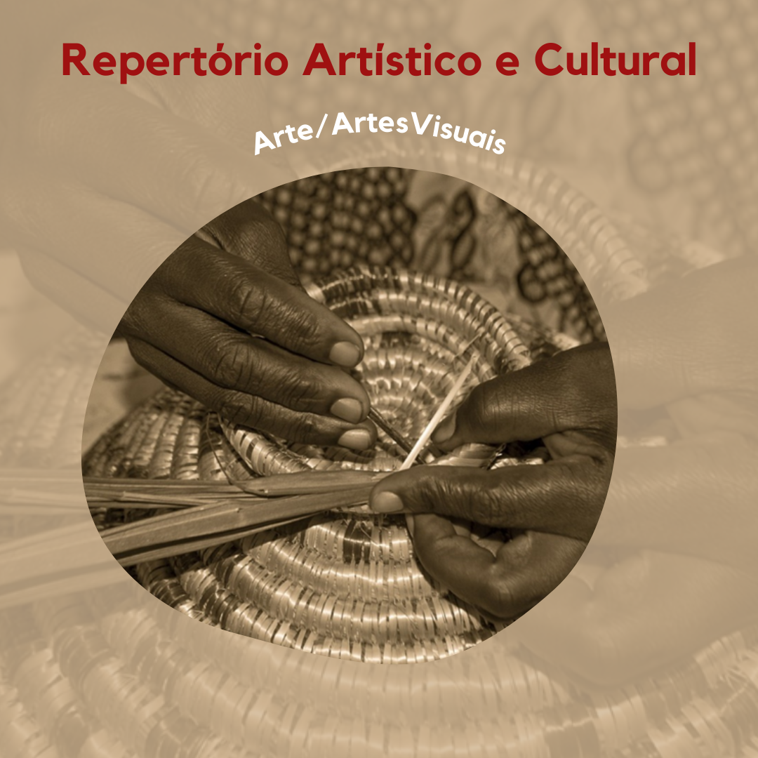 You are currently viewing Arte/Artes Visuais – Repertório Artístico e Cultural