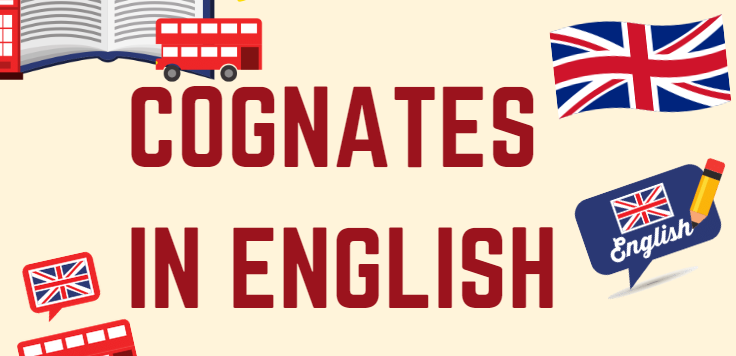 You are currently viewing Língua Inglesa: Cognates in English