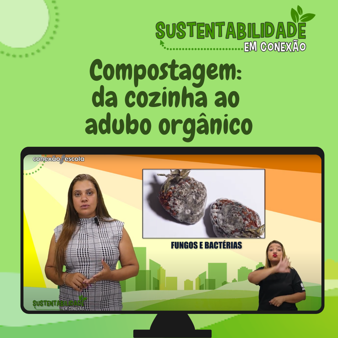You are currently viewing Sustentabilidade em Conexão – Compostagem: da Cozinha ao Adubo Orgânico