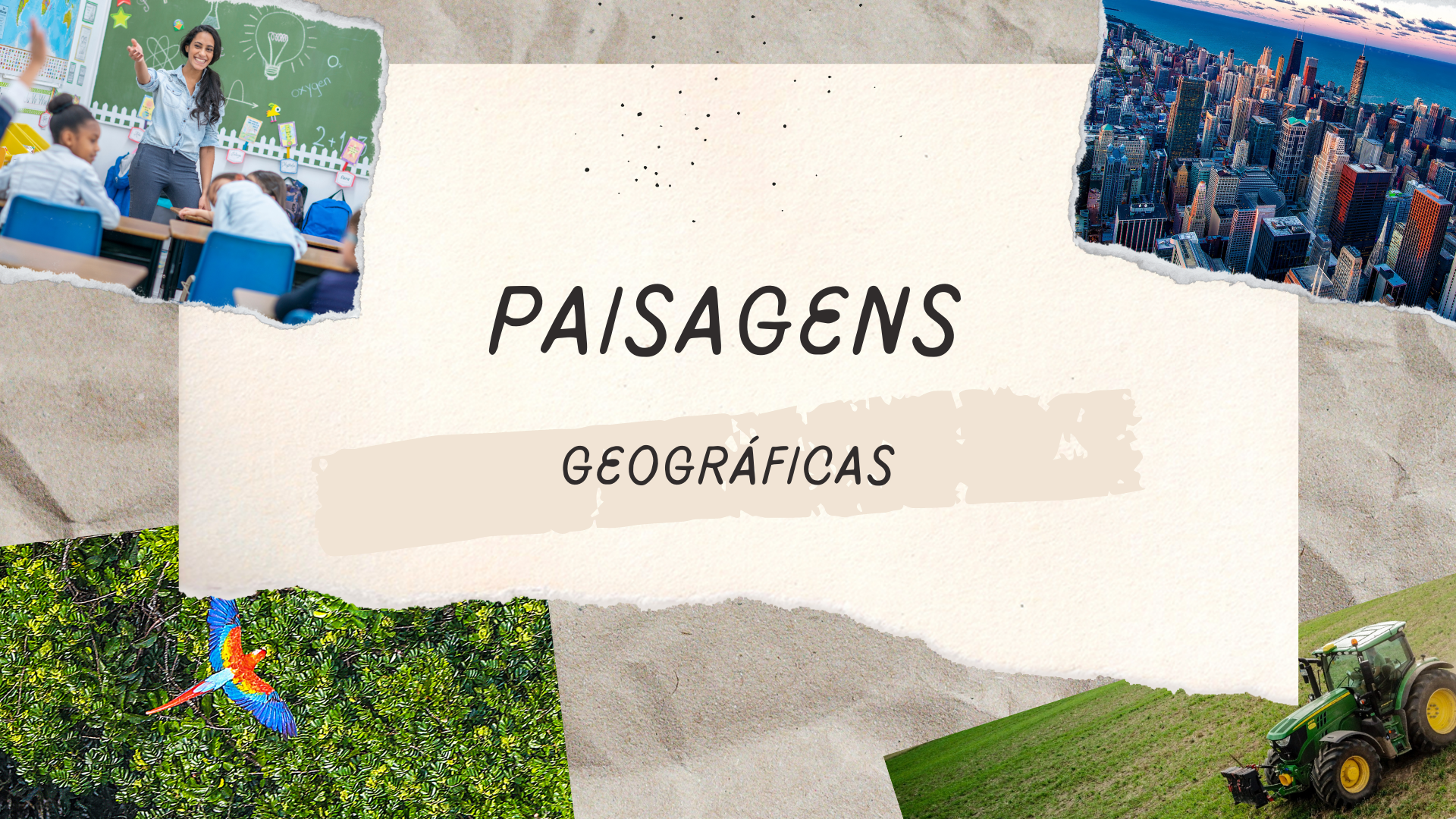 You are currently viewing GEOGRAFIA – AS PAISAGENS GEOGRÁFICAS