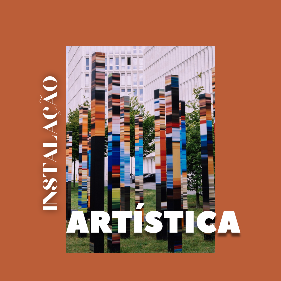You are currently viewing Arte/Artes Visuais – Instalação Artística