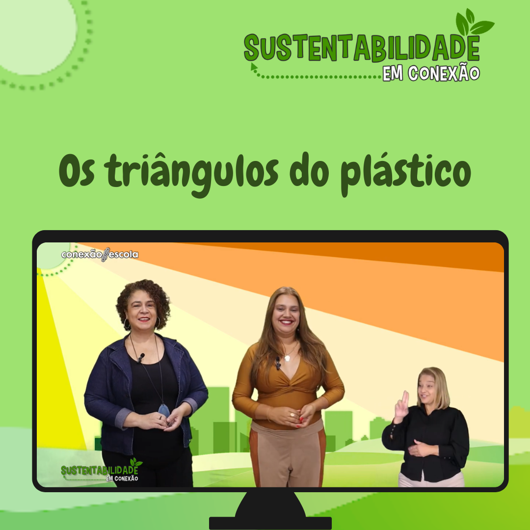 You are currently viewing Sustentabilidade em Conexão: Os Triângulos do Plástico