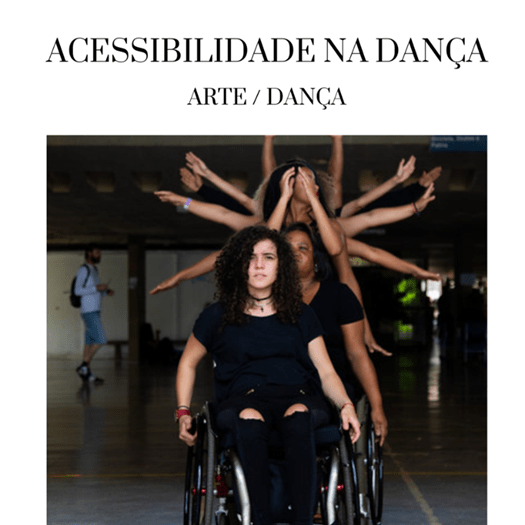You are currently viewing Arte/Dança – Acessibilidade na Dança