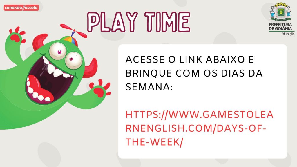 Língua Inglesa – Days of the week (Dias da semana) – Conexão Escola SME