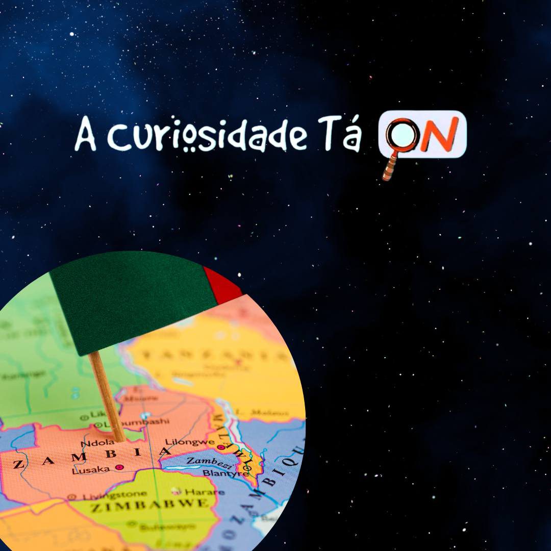 You are currently viewing A Curiosidade tá ON –   Conhecendo os países africanos – Zâmbia