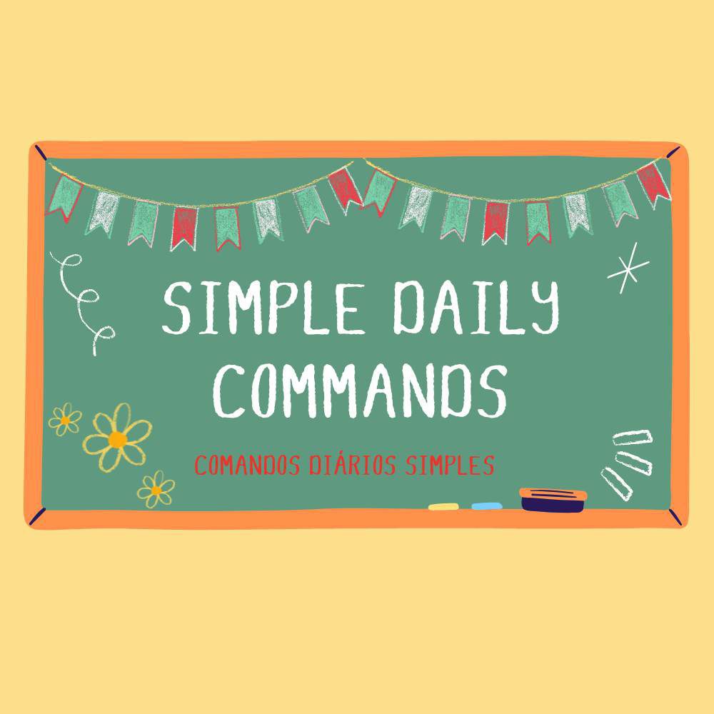 You are currently viewing Língua Inglesa – Simple daily commands