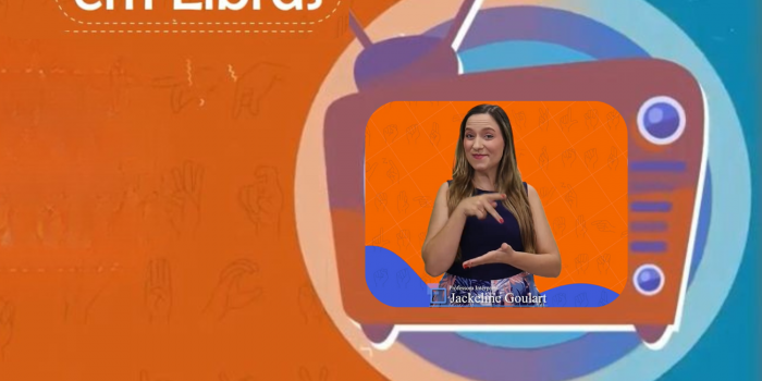 Conexão em Libras – A Transformação da Libras como Ferramenta de Acessibilidade para todos…